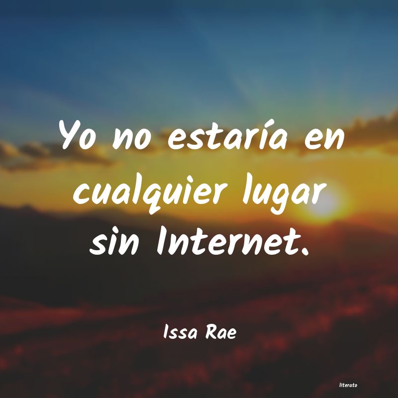 Frases de Issa Rae