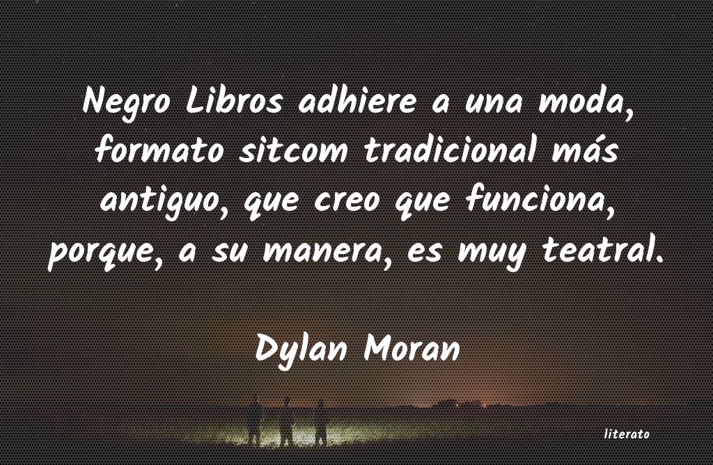 frases de Dylan Moran