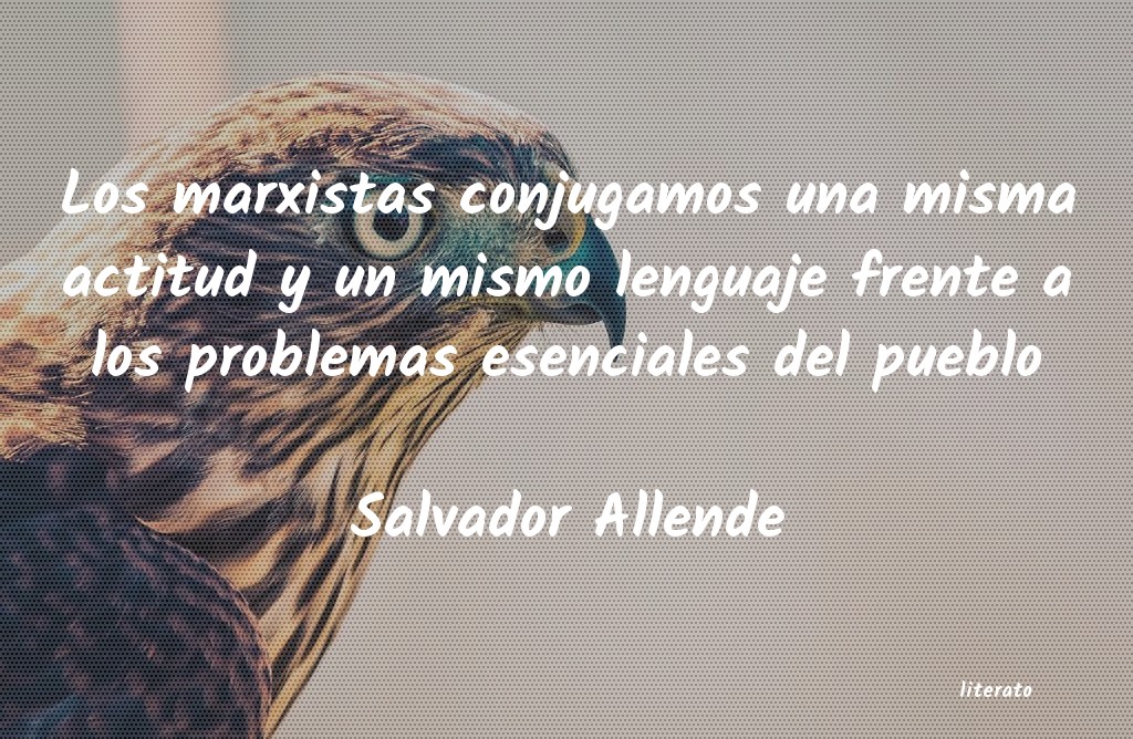 frases de Salvador Allende