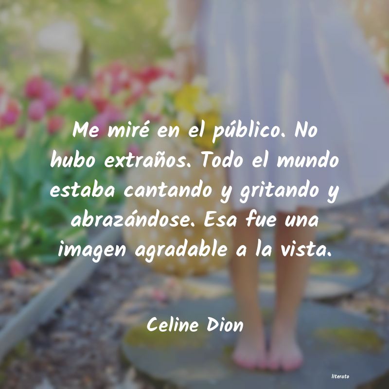 frases de Celine Dion