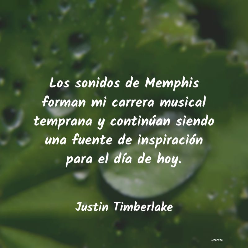 Frases de Justin Timberlake