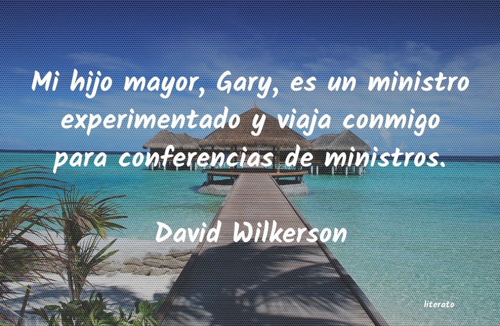 frases de David Wilkerson