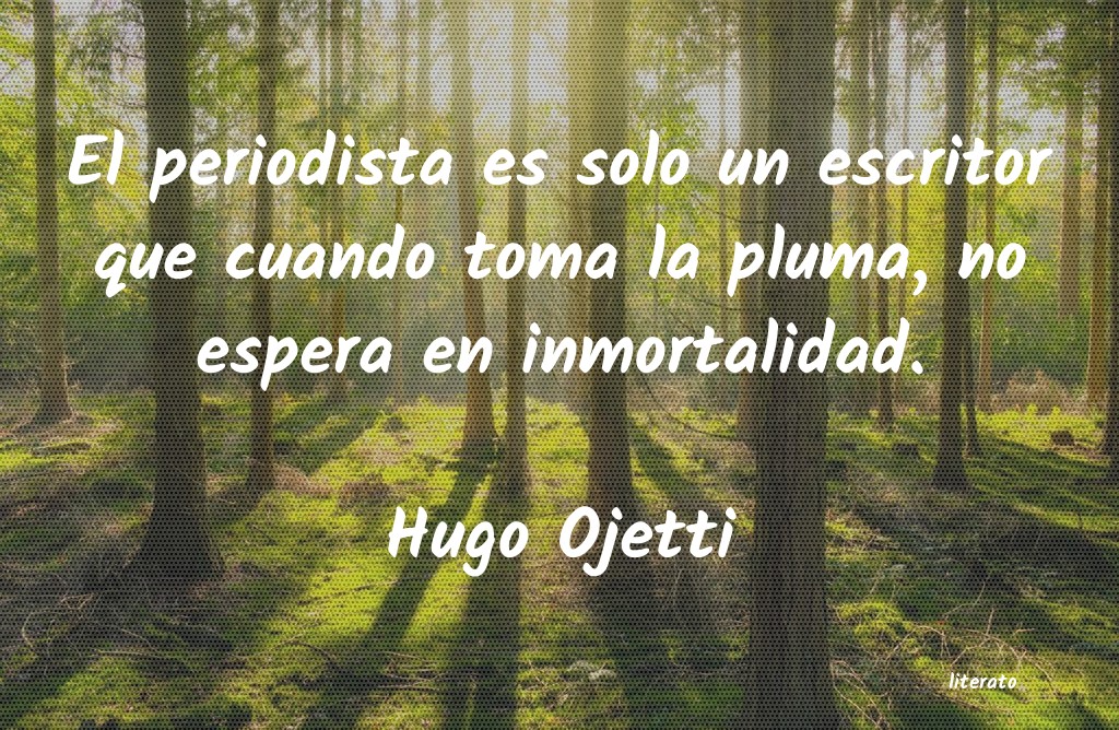 Frases de Hugo Ojetti