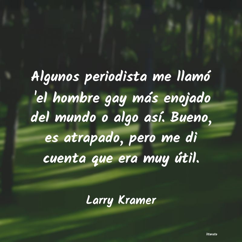 Frases de Larry Kramer