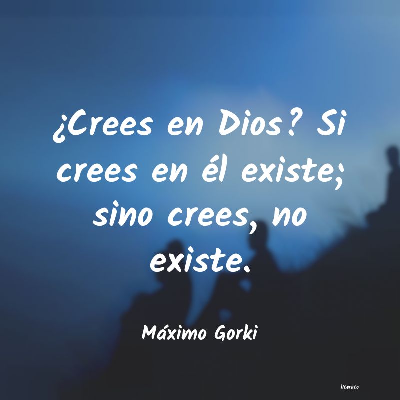 Frases de Máximo Gorki