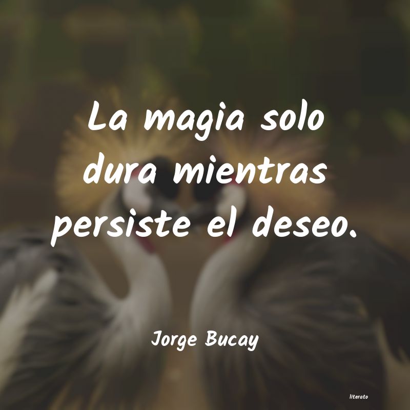 Frases de Jorge Bucay