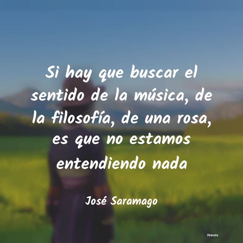 Frases de José Saramago