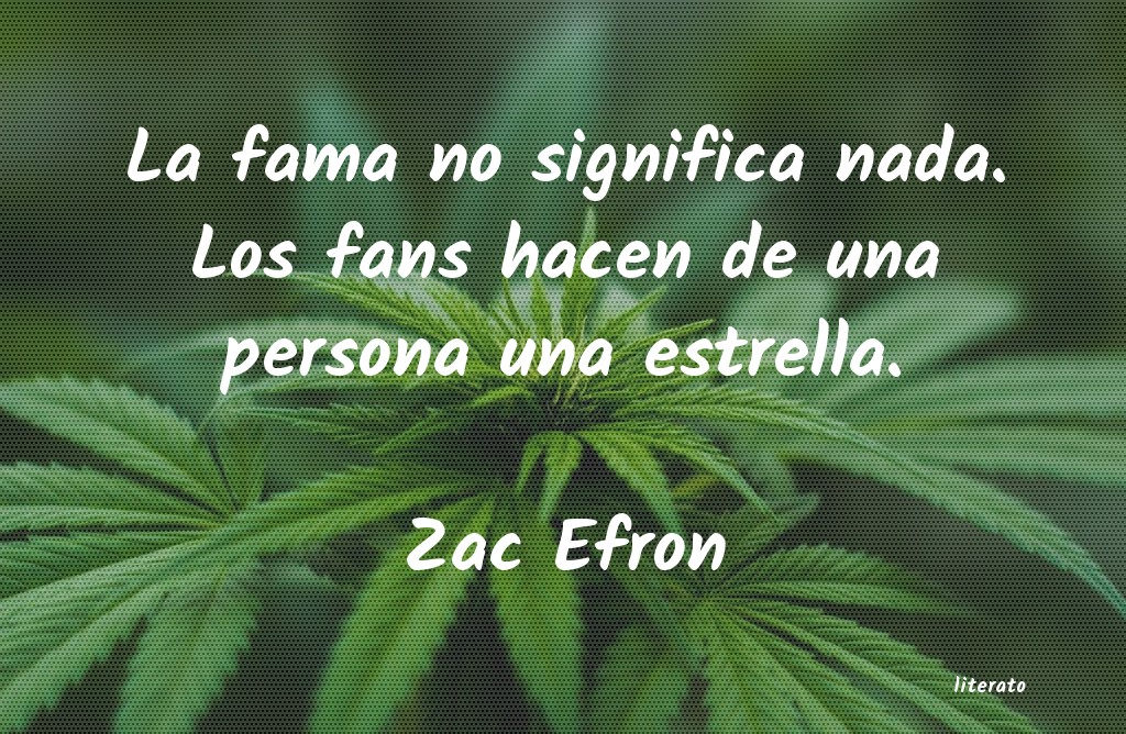 frases de Zac Efron