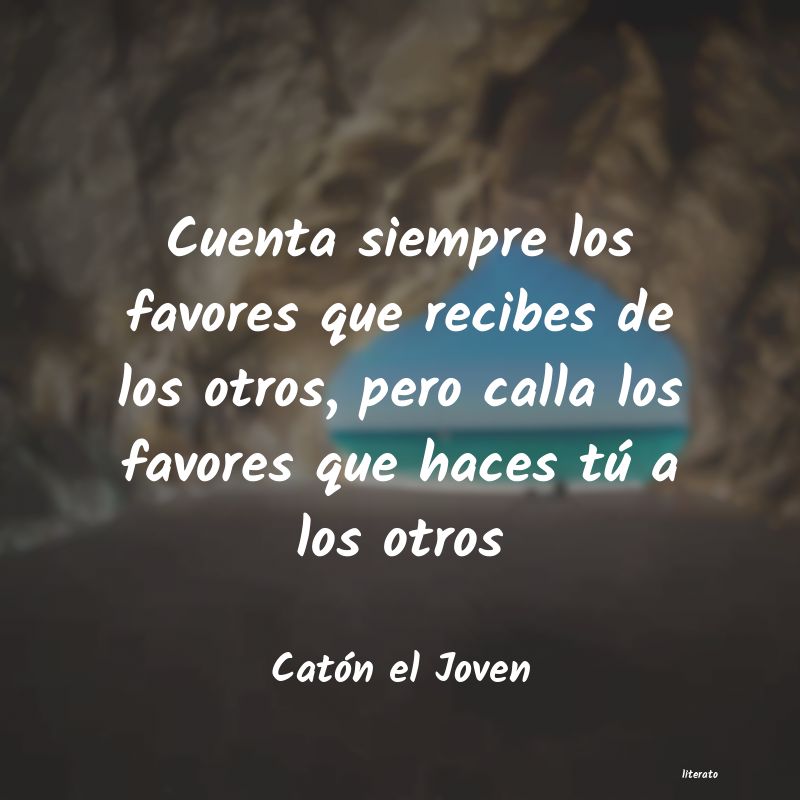 Frases de Catón el Joven