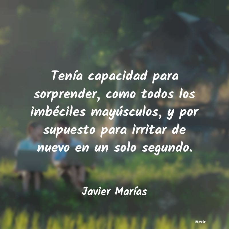 Frases de Javier Marías