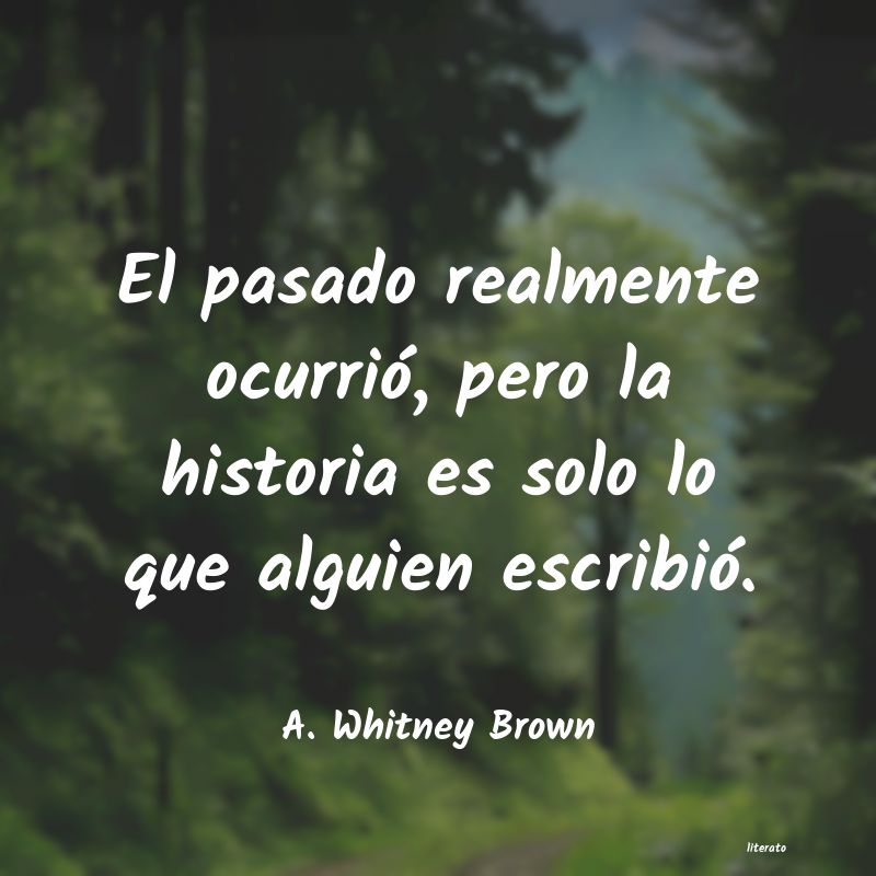 frases de A. Whitney Brown