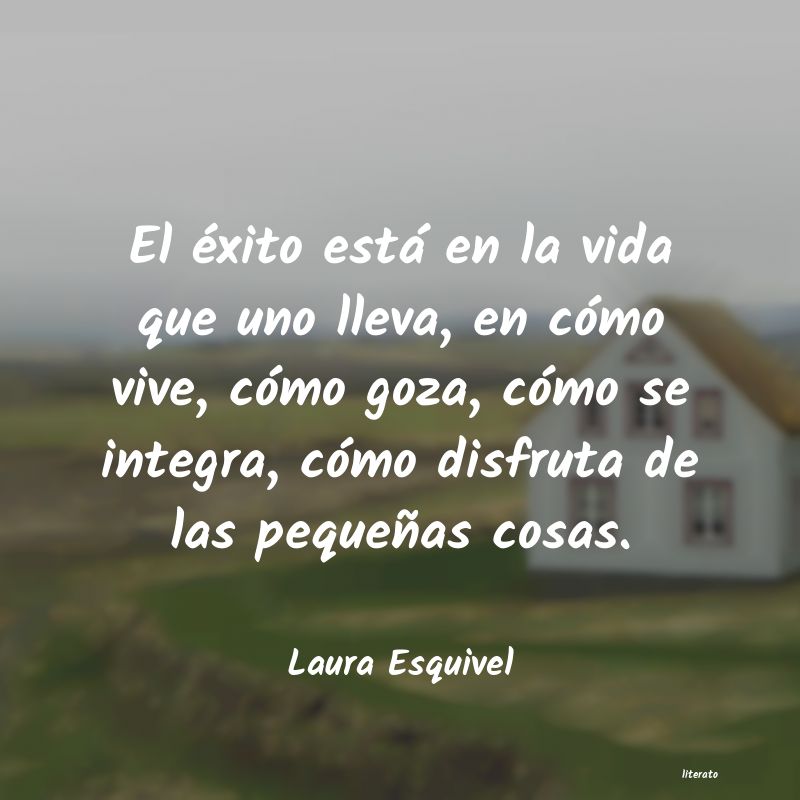 Frases de Laura Esquivel