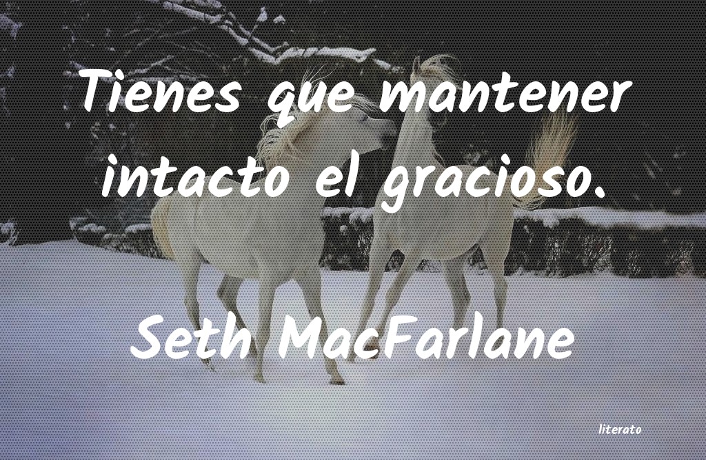 Frases de Seth MacFarlane