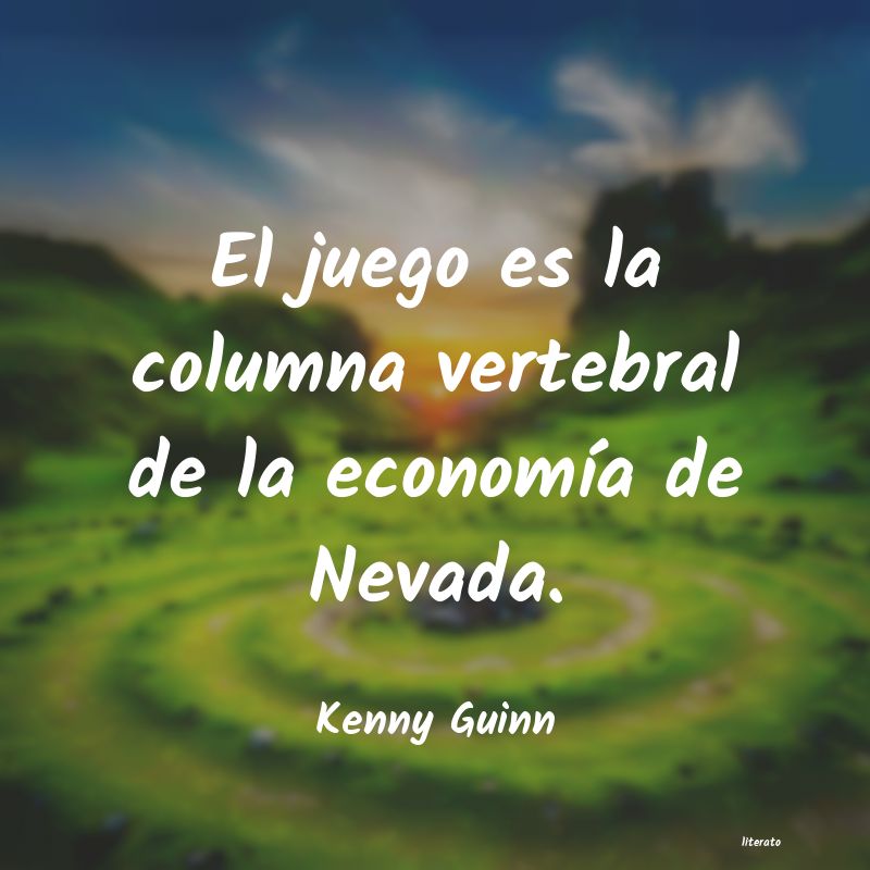 frases de Kenny Guinn