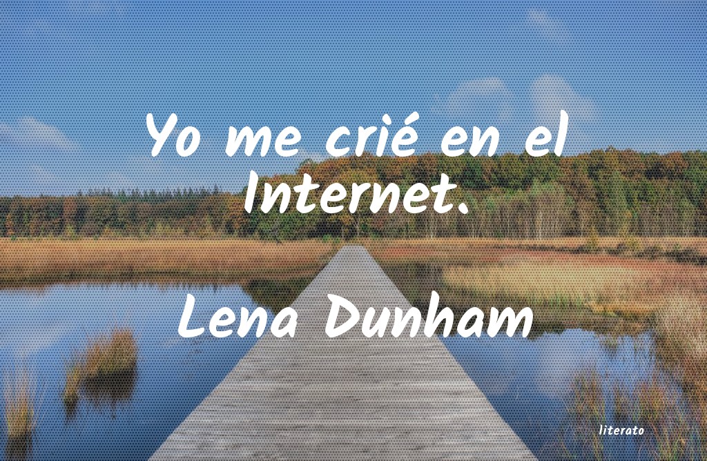 Frases de Lena Dunham