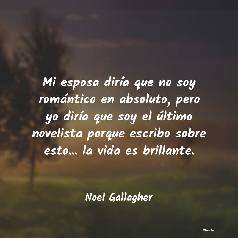 frases de Noel Gallagher