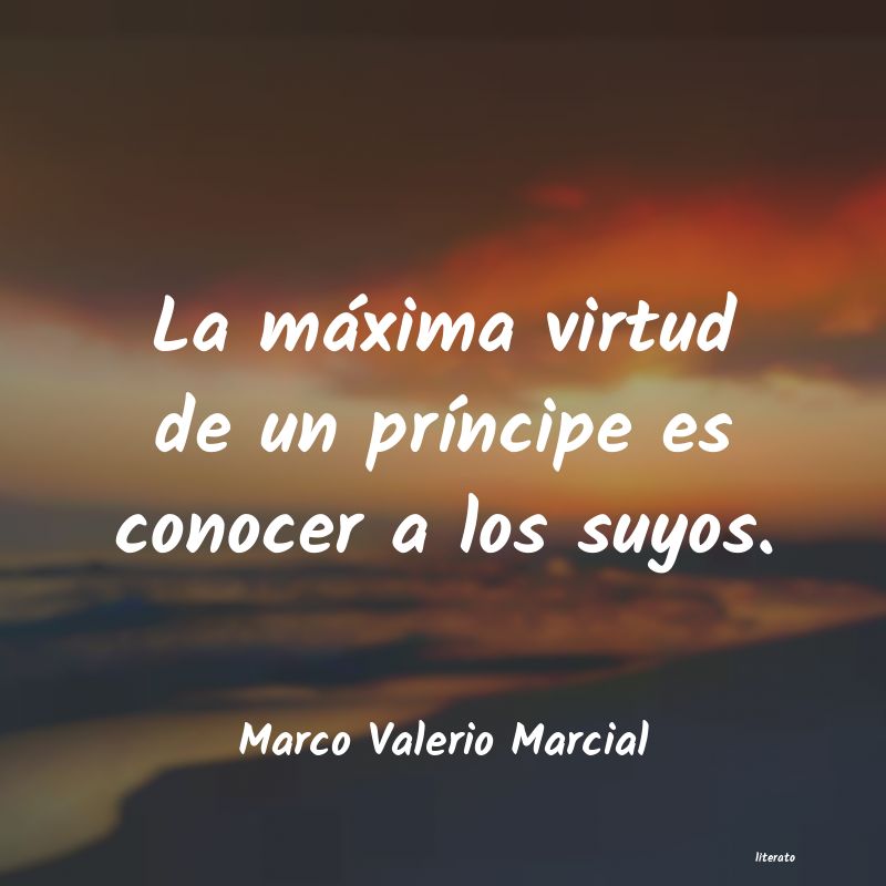 Frases de Marco Valerio Marcial
