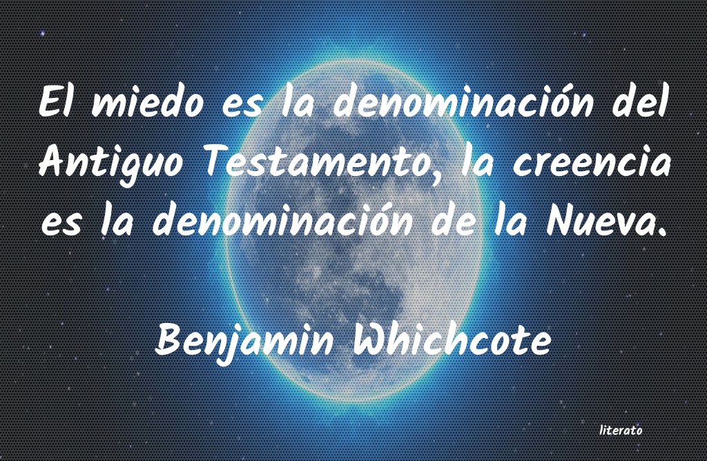 Frases de Benjamin Whichcote