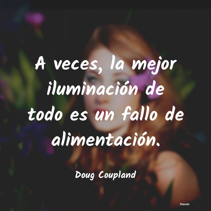 Frases de Doug Coupland