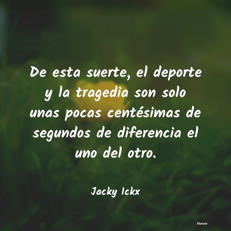 Frases de Jacky Ickx