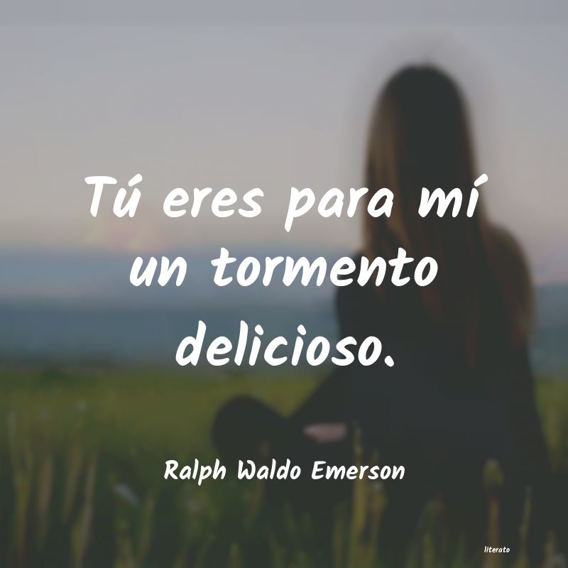 Frases de Ralph Waldo Emerson