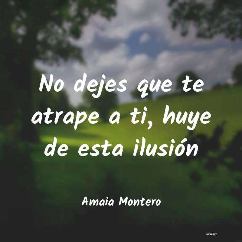 frases de Amaia Montero