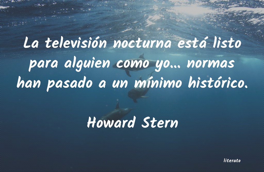 Frases de Howard Stern