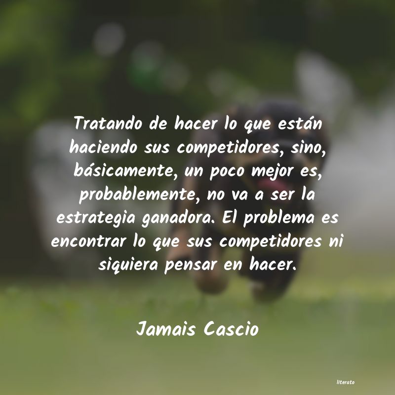 frases de Jamais Cascio