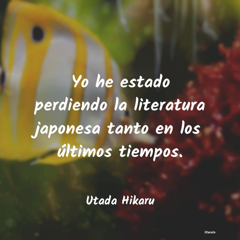 frases de Utada Hikaru