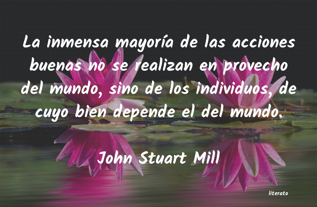 Frases de John Stuart Mill