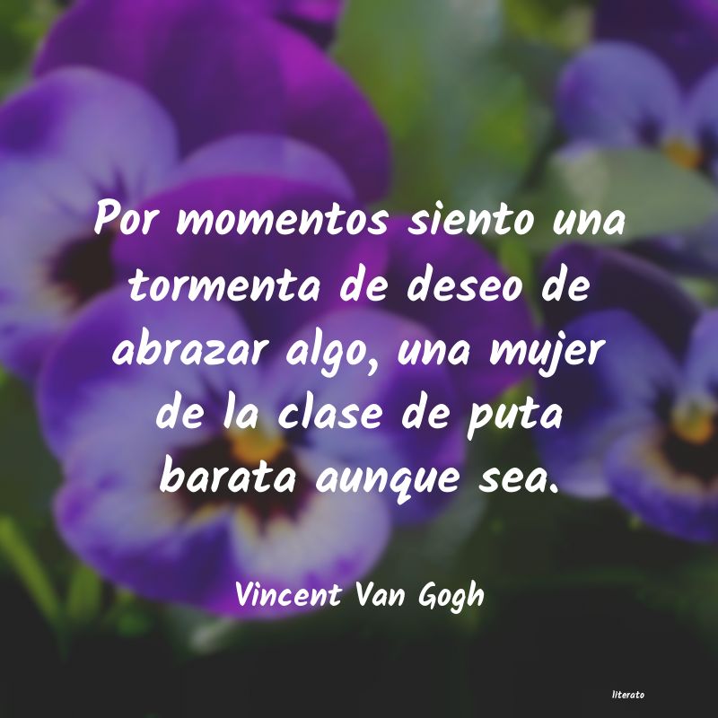frases de Vincent Van Gogh