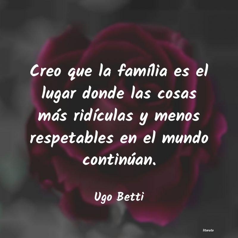 Frases de Ugo Betti