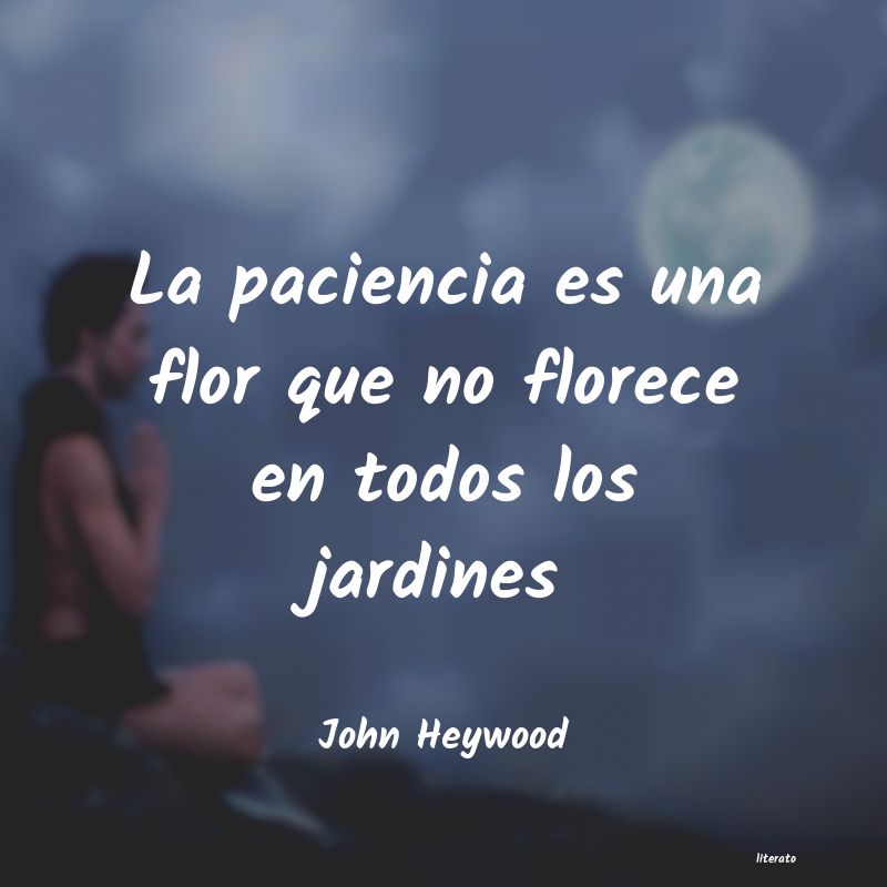 Frases de John Heywood