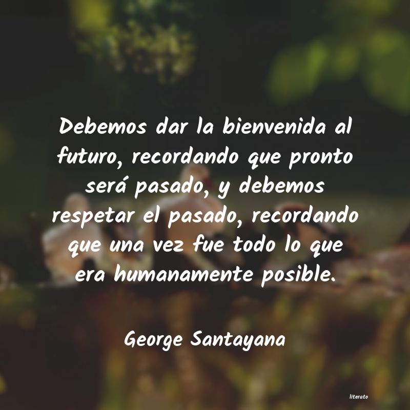 frases de George Santayana