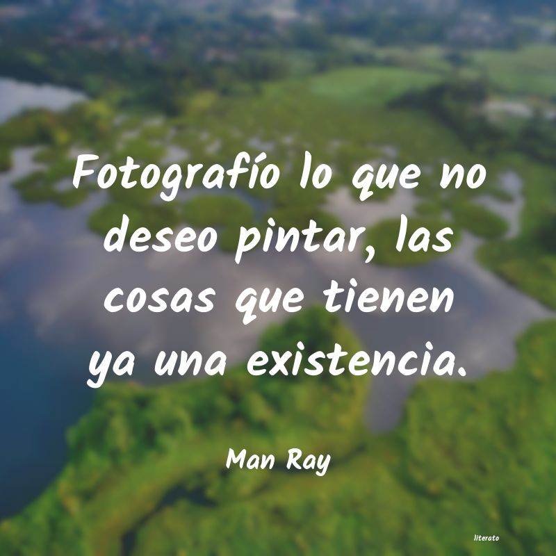 frases de Man Ray