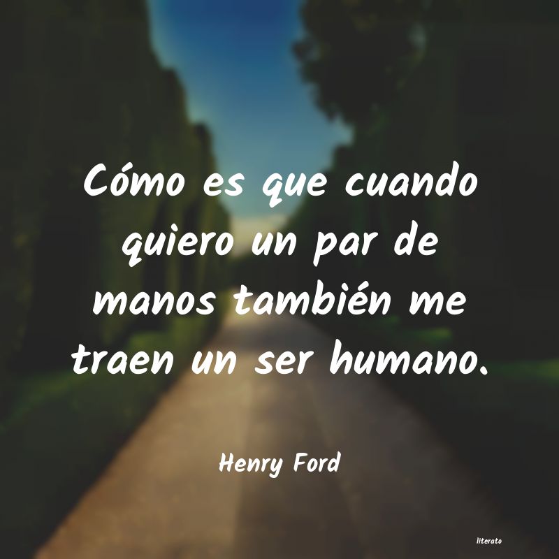 Frases de Henry Ford