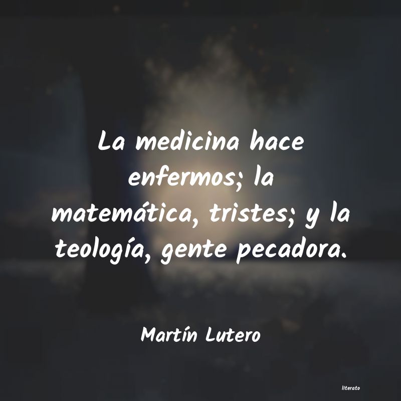 Frases de Martín Lutero