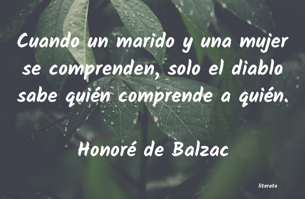 Frases de Honoré de Balzac