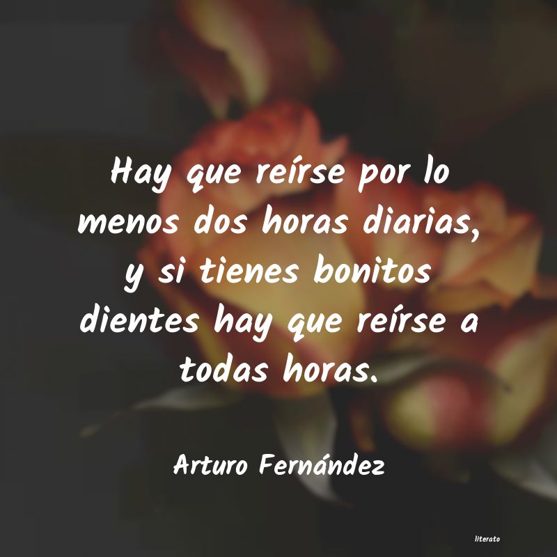 frases de Arturo Fernández