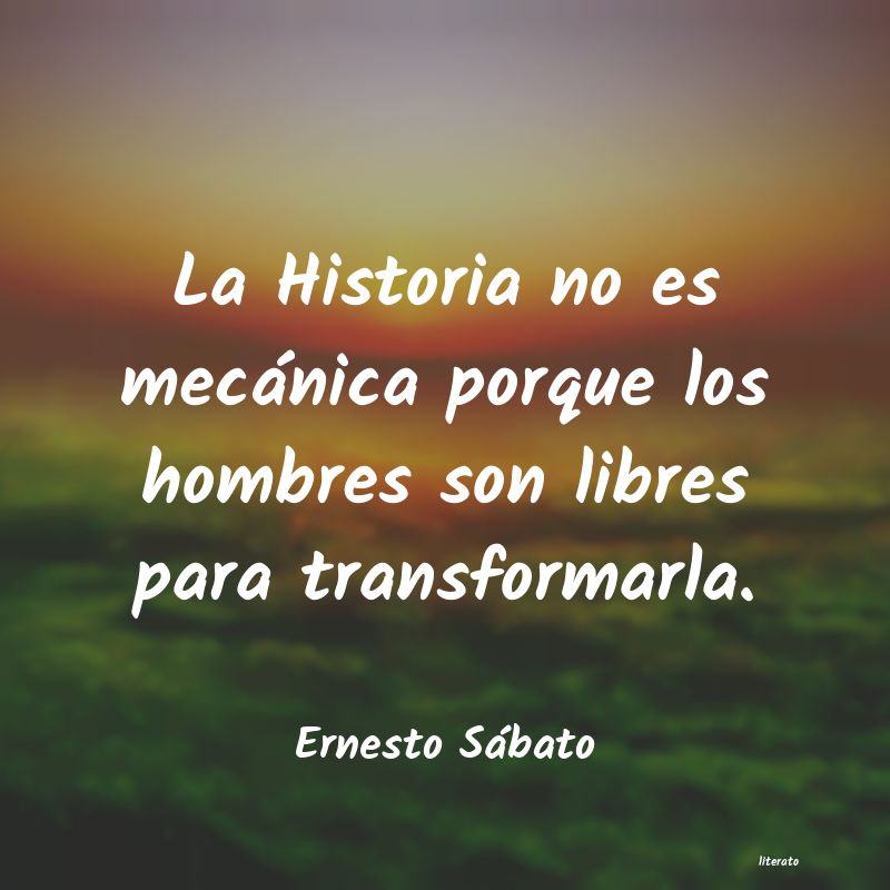 frases de Ernesto Sábato