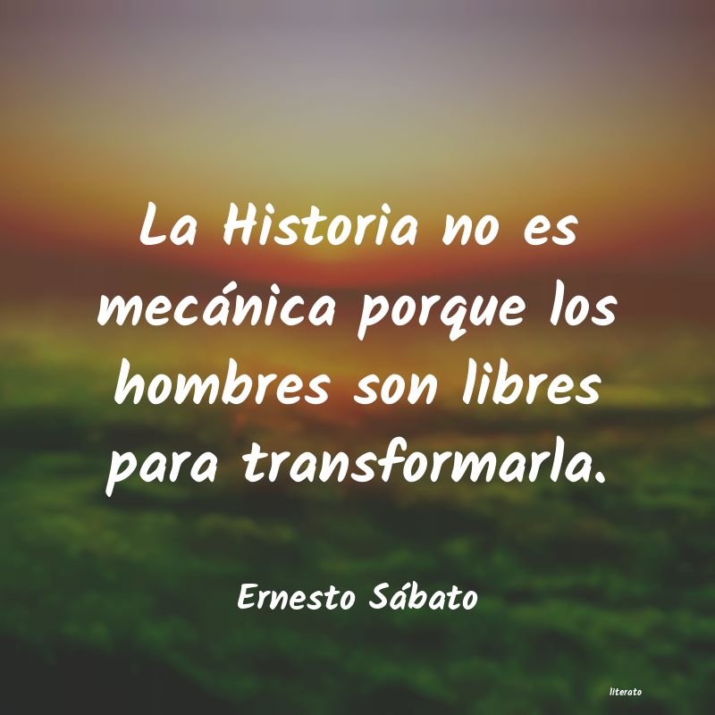 Frases de Ernesto Sábato