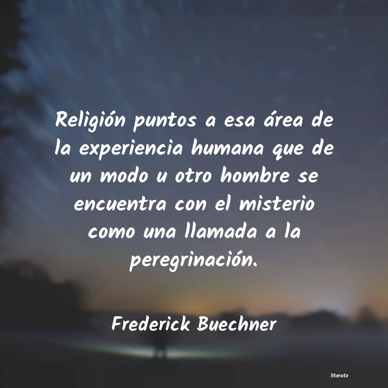Frases de Frederick Buechner