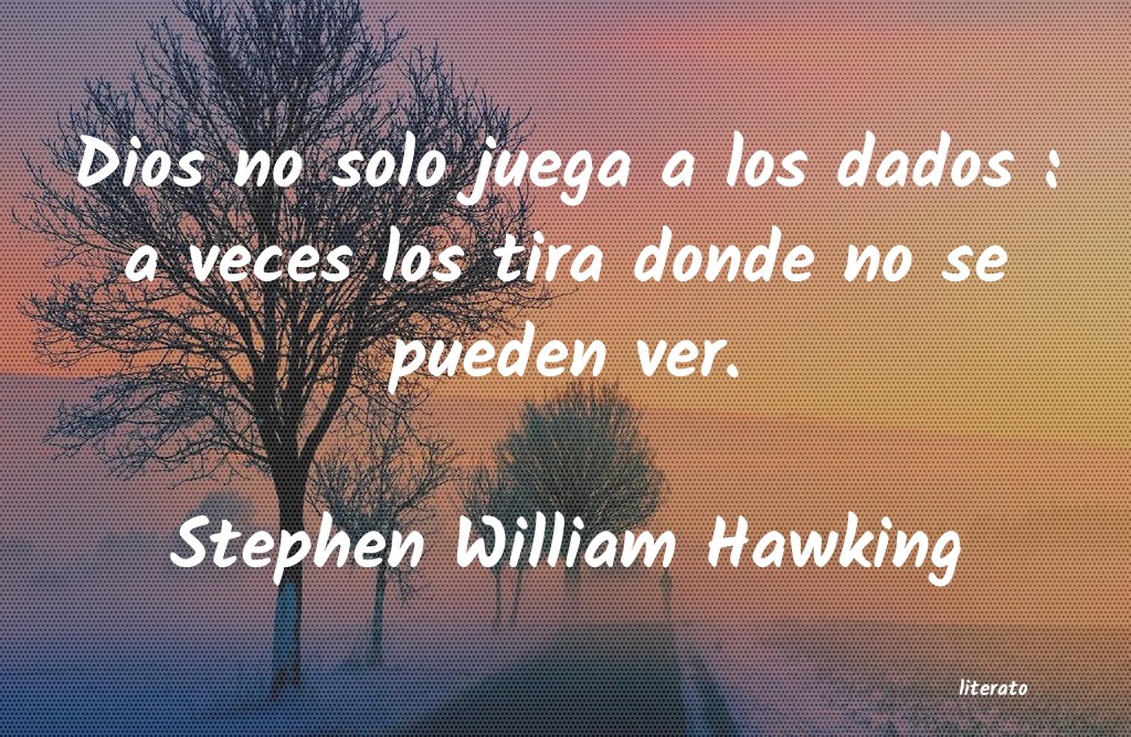 Frases de Stephen William Hawking