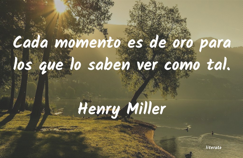 Frases de Henry Miller