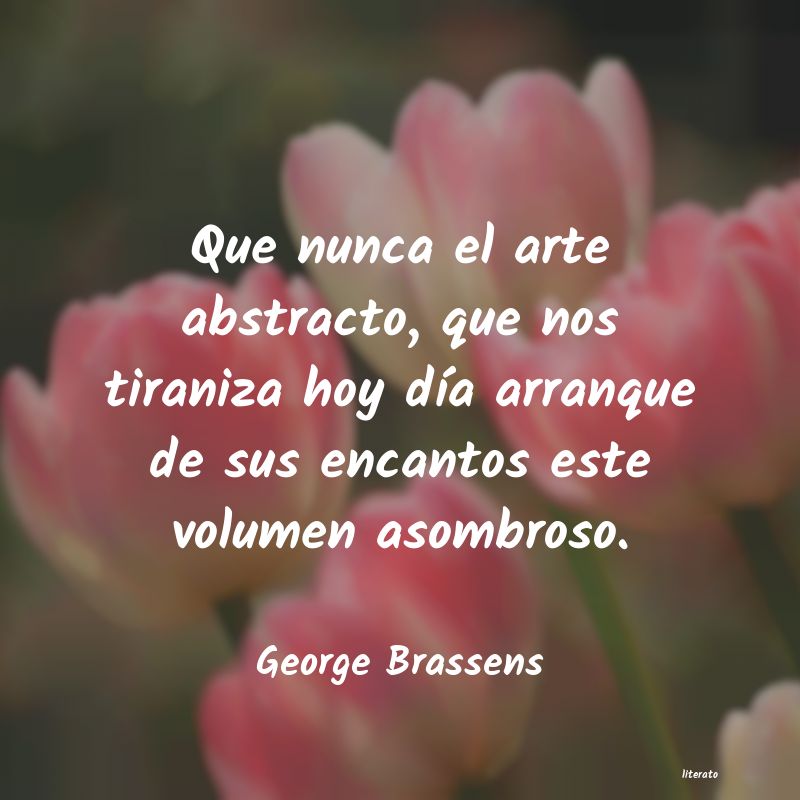 george brassens en mi pueblo sin pretensión