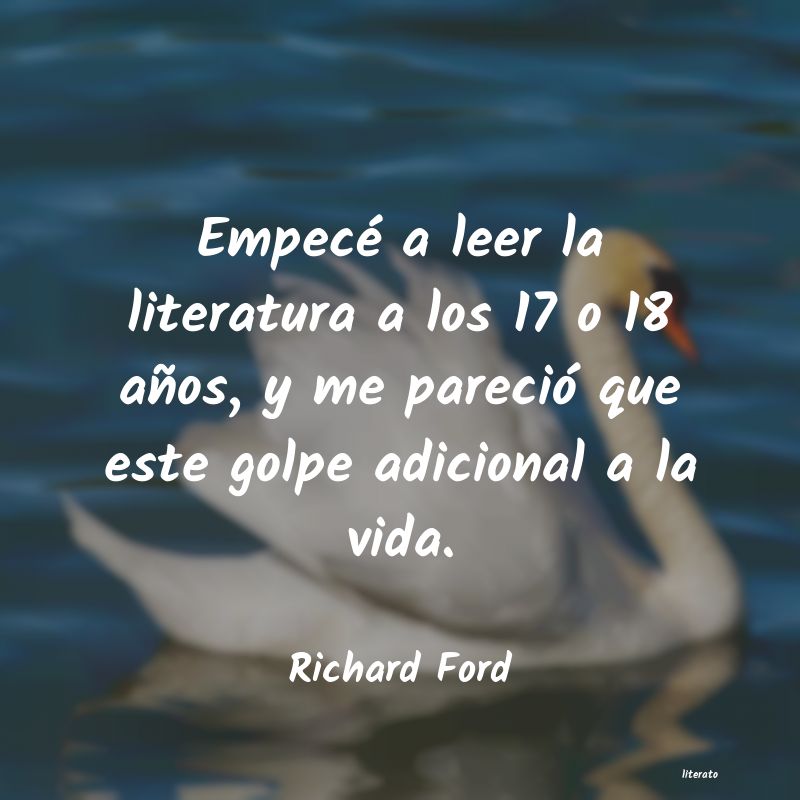 Frases de Richard Ford