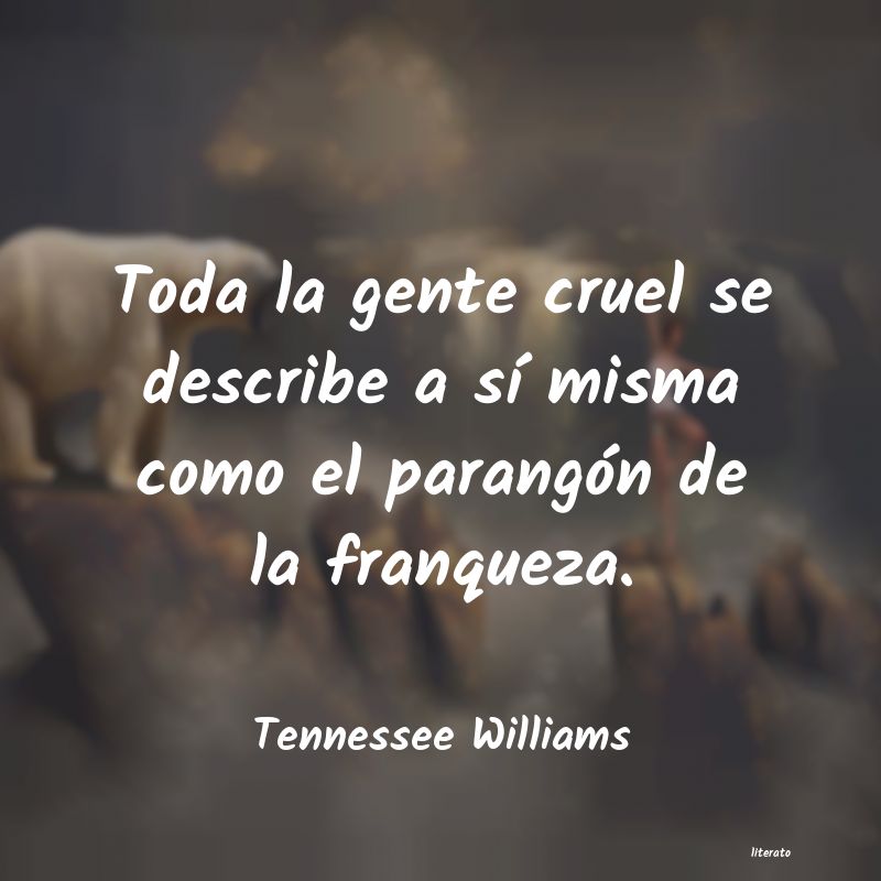 Frases de Tennessee Williams