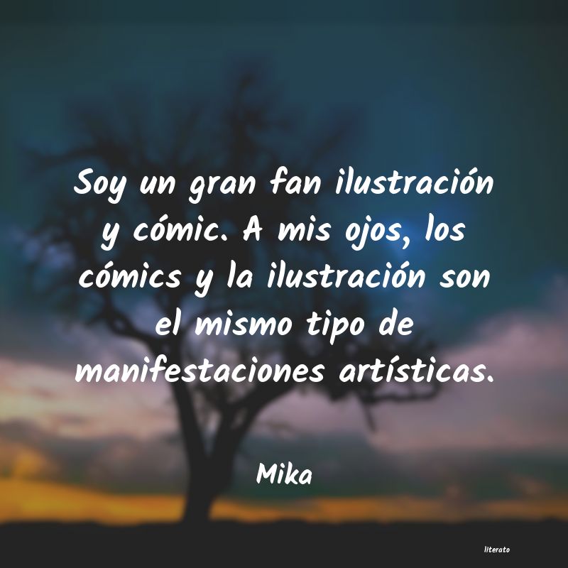 Frases de Mika