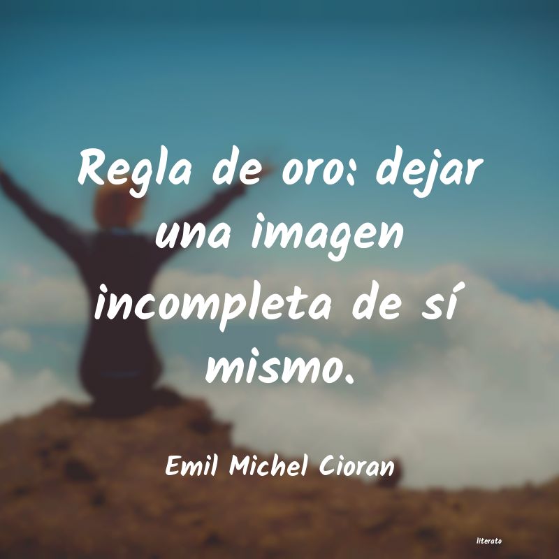 frases de Emil Michel Cioran