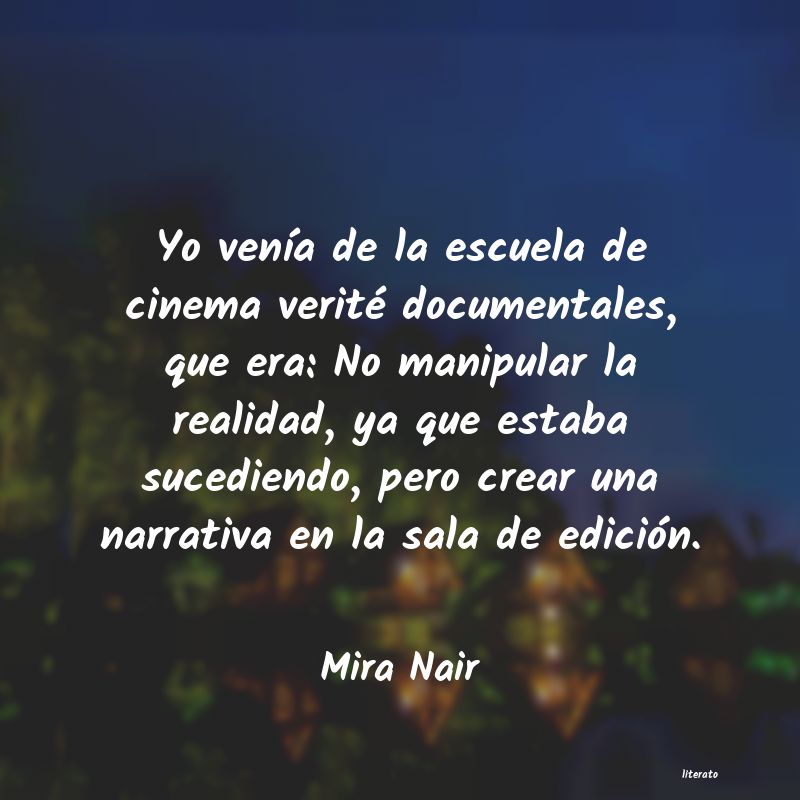 Frases de Mira Nair